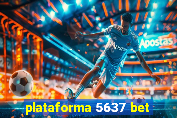 plataforma 5637 bet