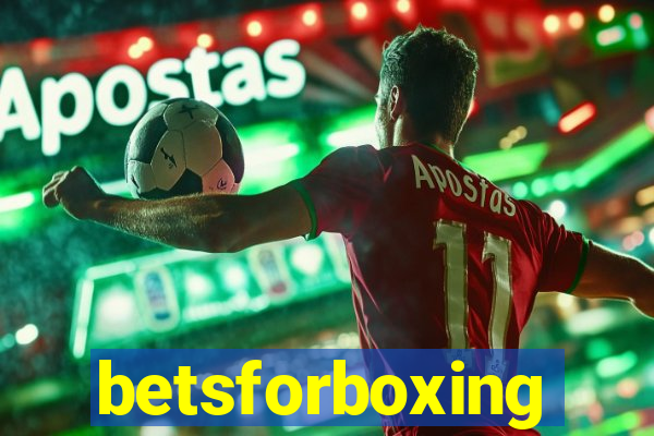 betsforboxing