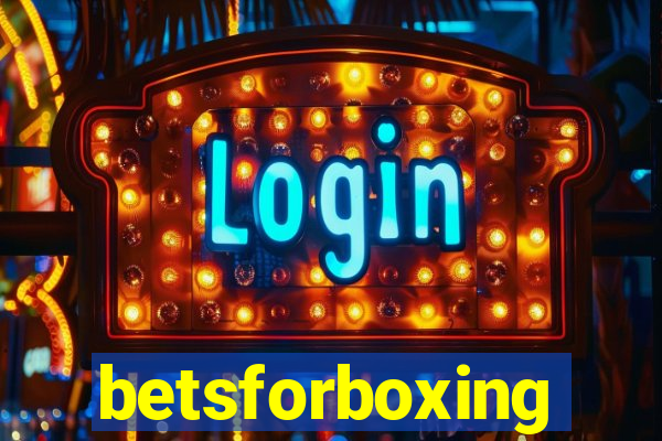 betsforboxing