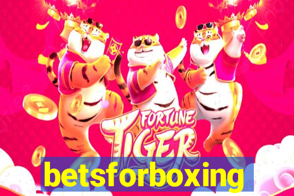 betsforboxing