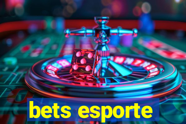 bets esporte