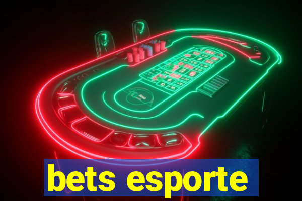 bets esporte