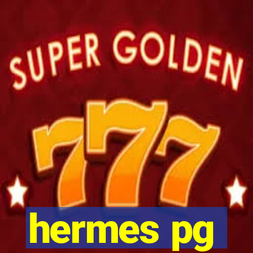 hermes pg