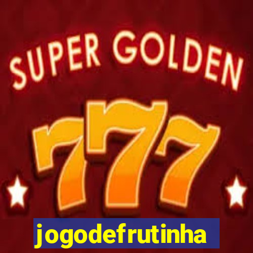 jogodefrutinha