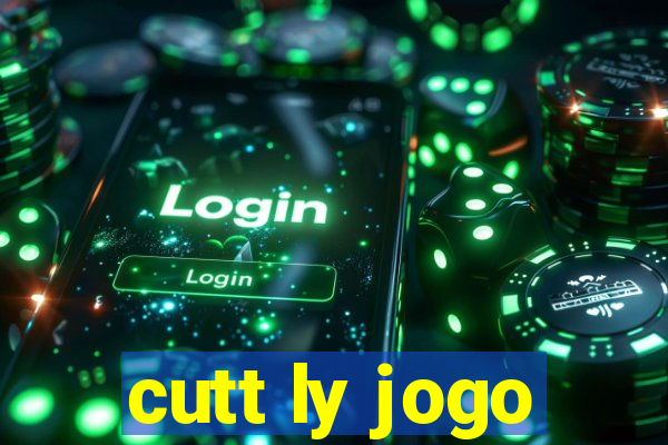 cutt ly jogo