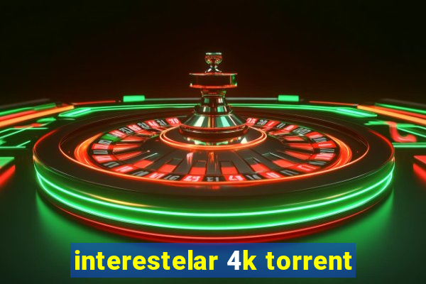 interestelar 4k torrent