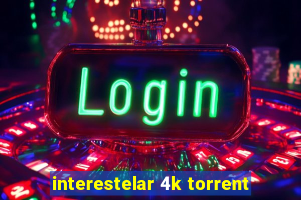 interestelar 4k torrent