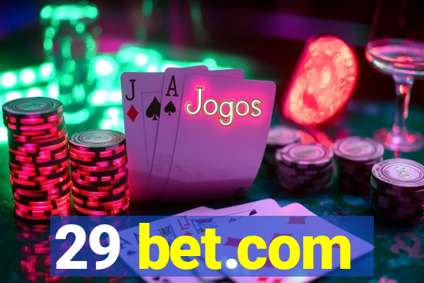 29 bet.com