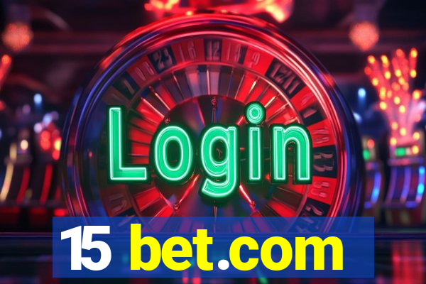 15 bet.com