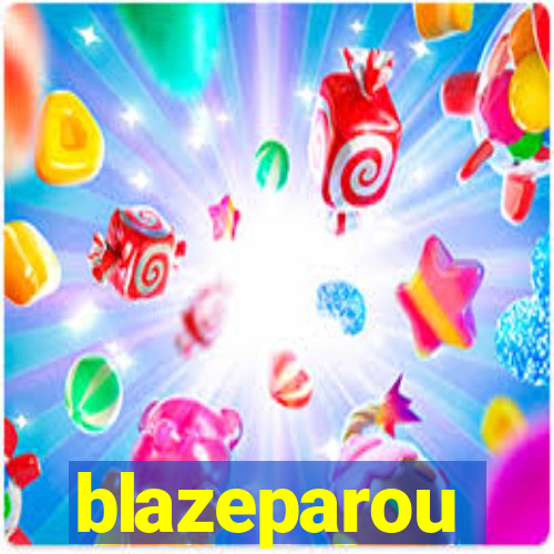 blazeparou