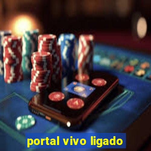 portal vivo ligado