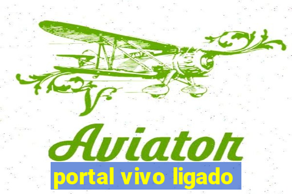 portal vivo ligado