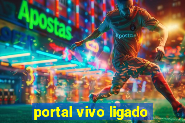 portal vivo ligado