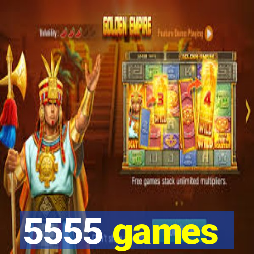 5555 games