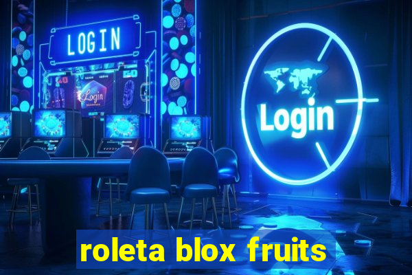 roleta blox fruits