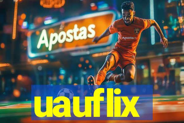 uauflix