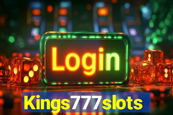 Kings777slots