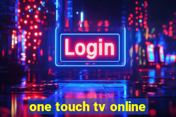 one touch tv online