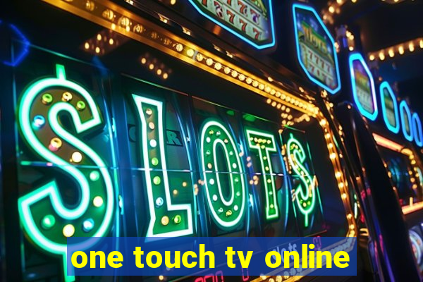 one touch tv online