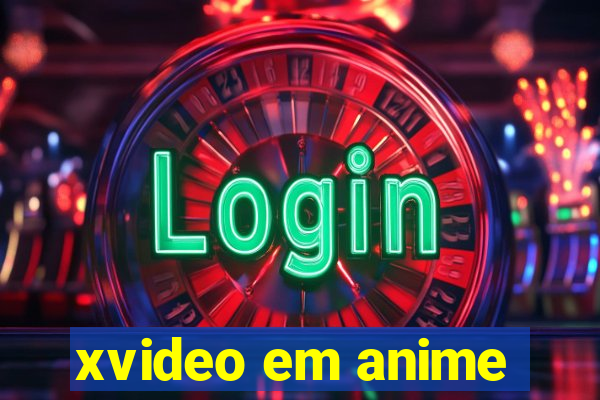 xvideo em anime