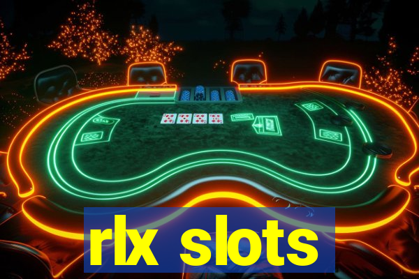 rlx slots