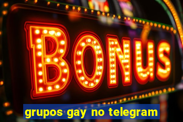 grupos gay no telegram