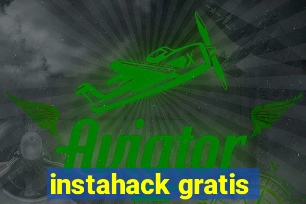 instahack gratis