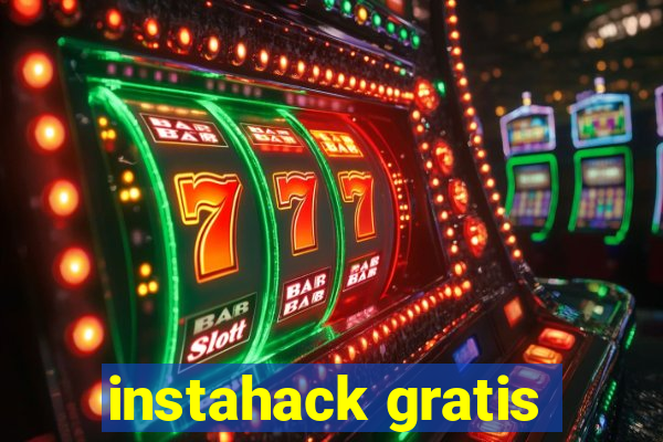 instahack gratis