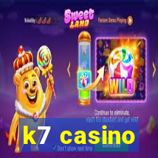 k7 casino