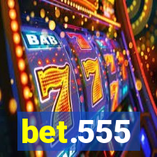 bet.555