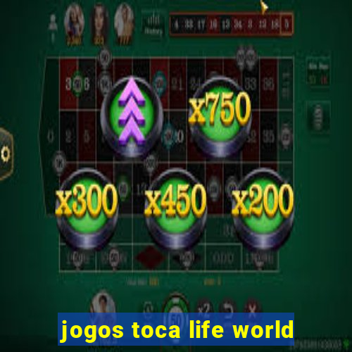 jogos toca life world