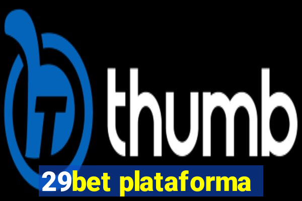 29bet plataforma