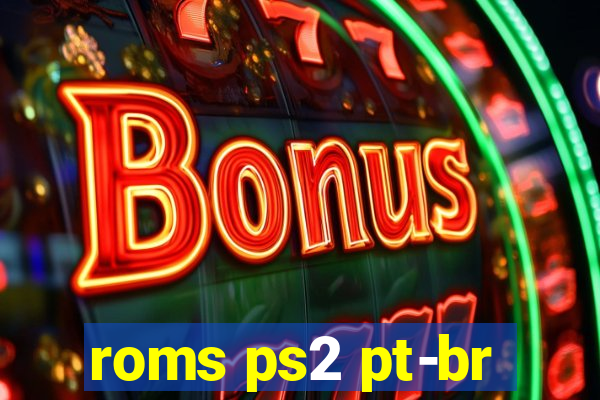 roms ps2 pt-br