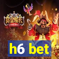 h6 bet