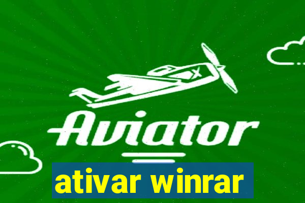 ativar winrar