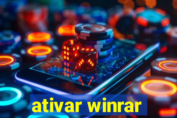 ativar winrar