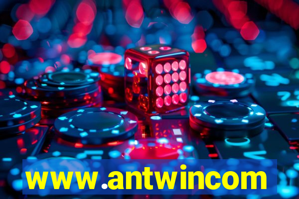 www.antwincom