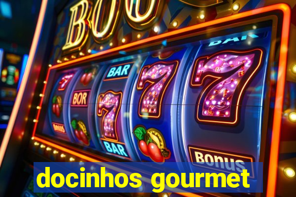 docinhos gourmet