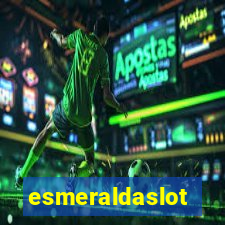 esmeraldaslot