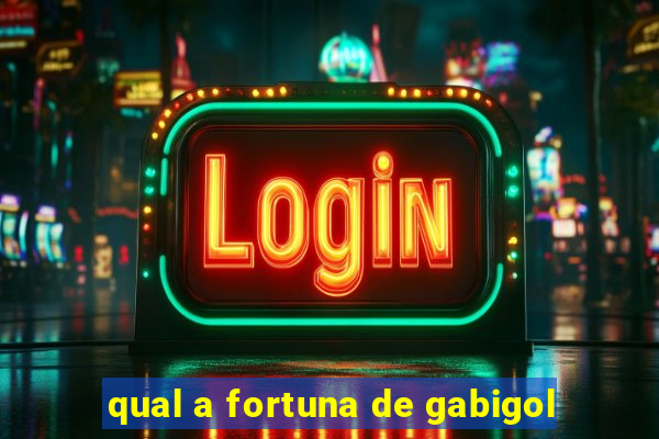 qual a fortuna de gabigol