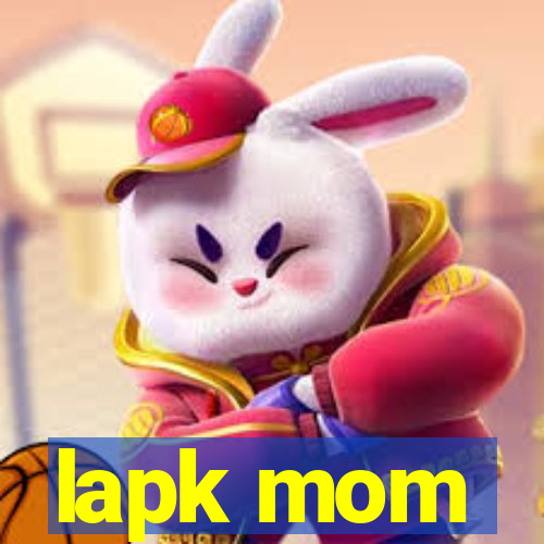 lapk mom