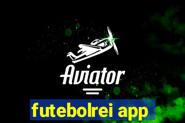 futebolrei app