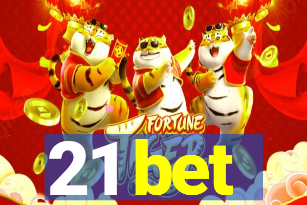 21 bet