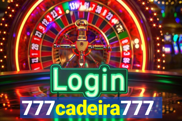 777cadeira777