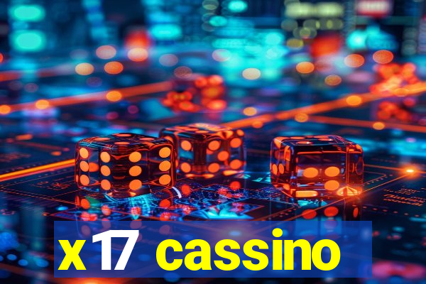 x17 cassino