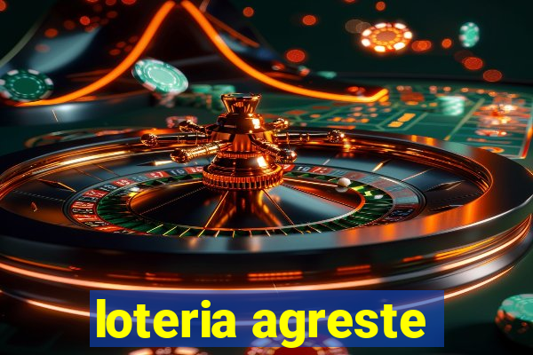 loteria agreste