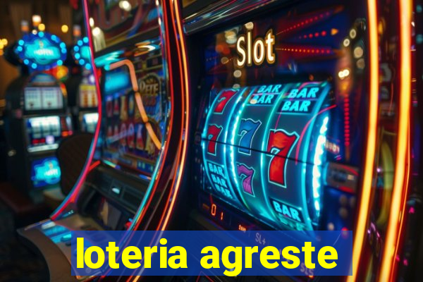 loteria agreste