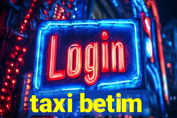 taxi betim