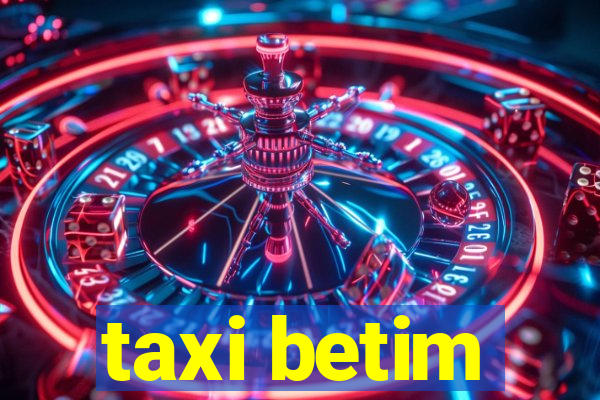 taxi betim