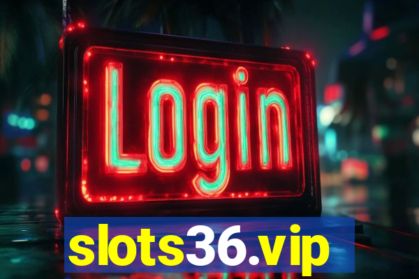 slots36.vip